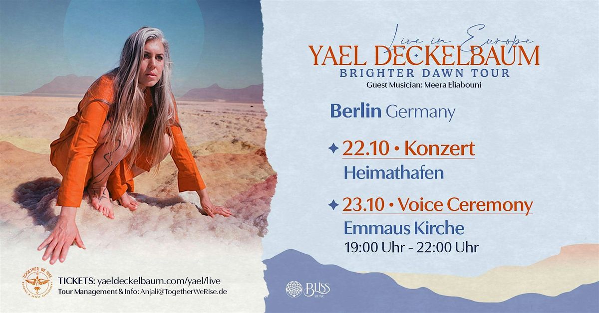Yael Deckelbaum - Live in Berlin - Brighter Dawn Tour