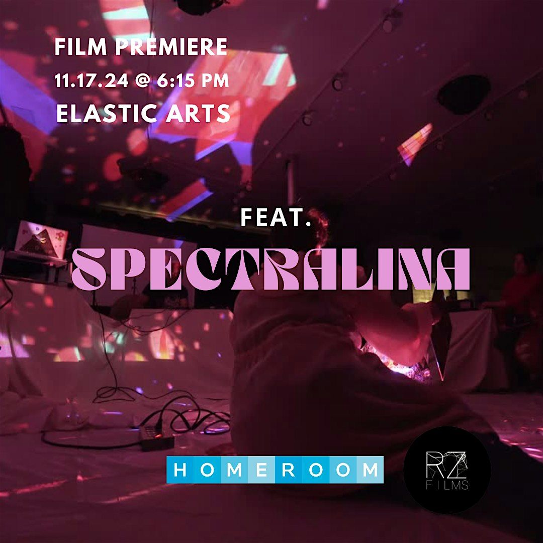 Spectralina Film Screening