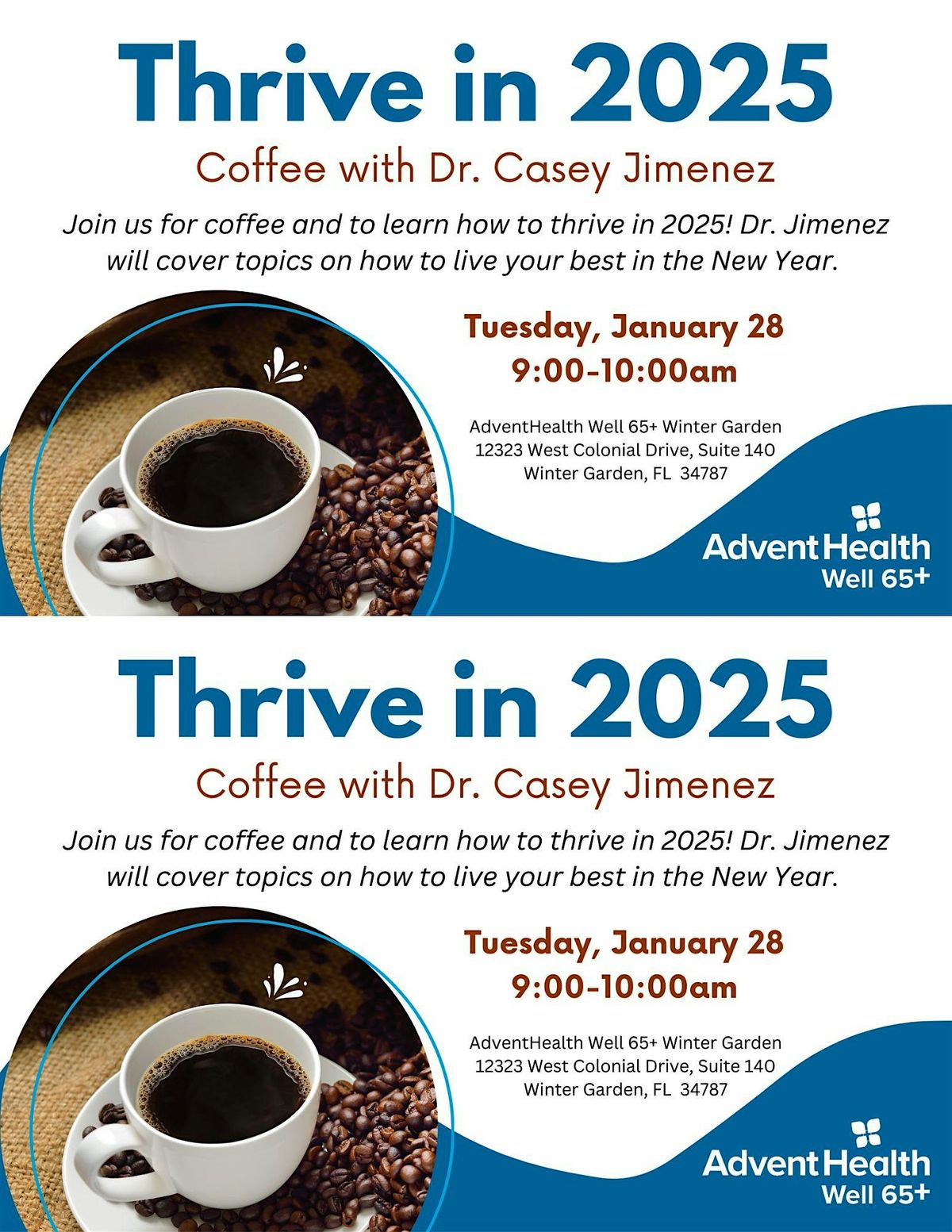 Thrive in 2025, Coffee with a Doctor -WG