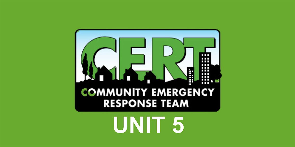 CERT Unit 5: Disaster Mental Health