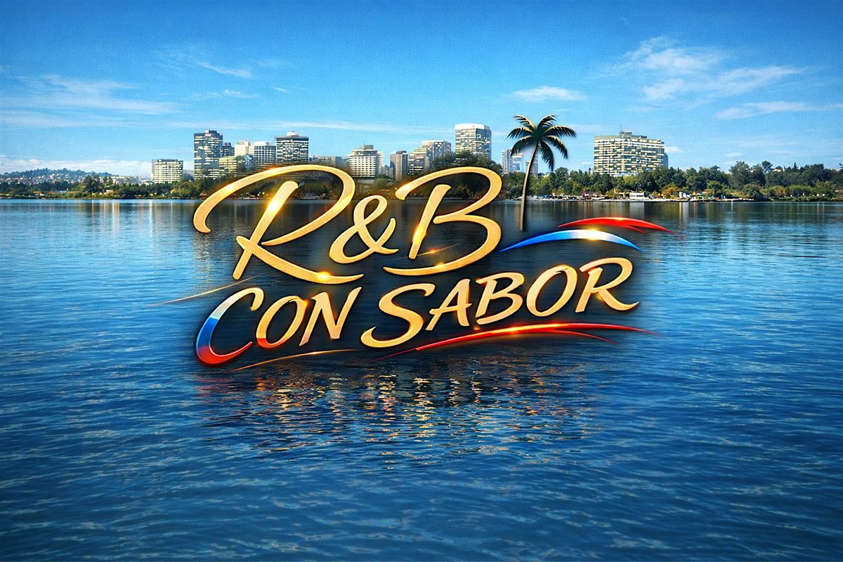 R&B CON SABOR (MEMORIAL DAY WEEKEND)