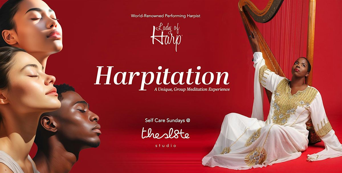 Harpitation - A Live Harp Meditation