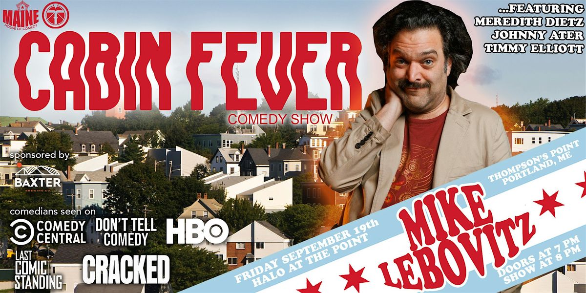 Cabin Fever Comedy