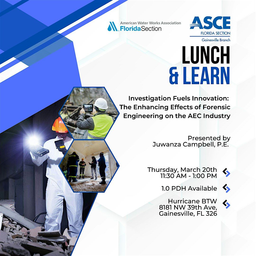 ASCE Gainesville Branch March 2025 Lunch & Learn