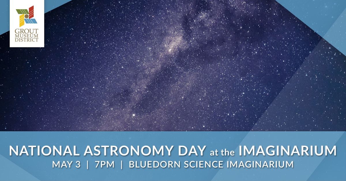 National Astronomy Day at the Imaginarium