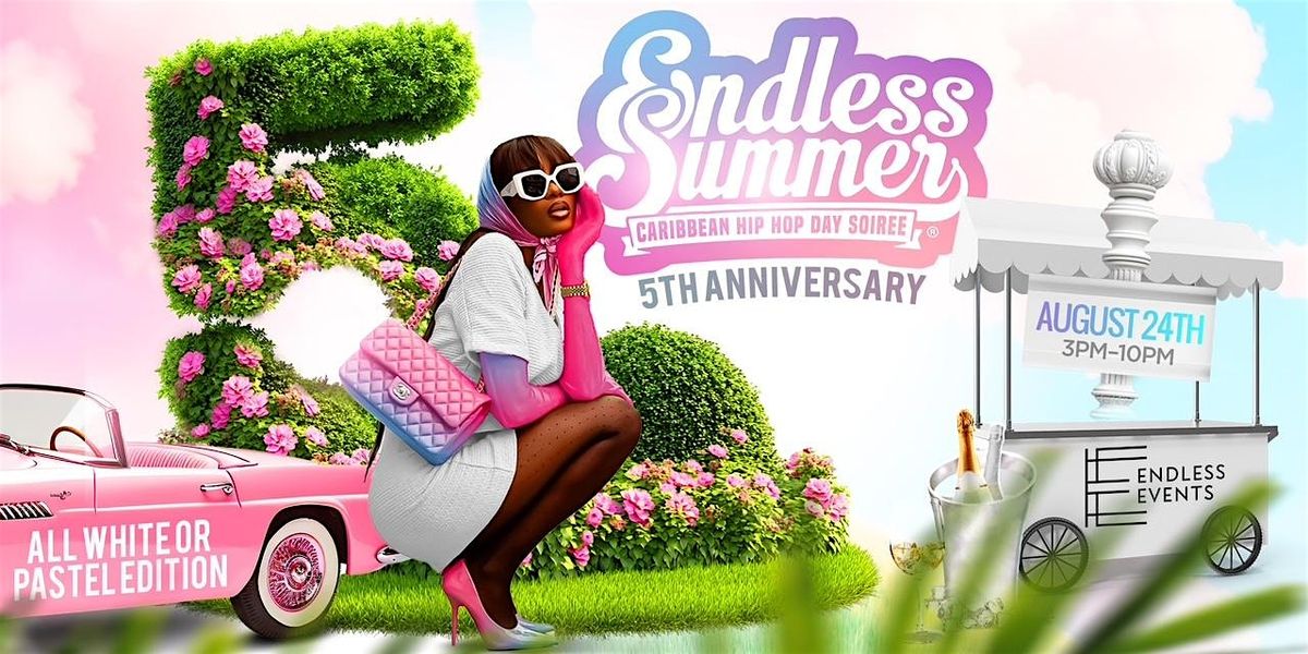 ENDLESS SUMMER - 5th Anniversary 2025