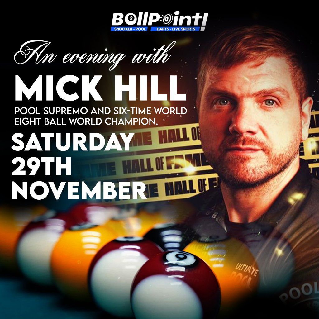 An Evening with Michael "THE MACHINE" Hill Pool Supremo.