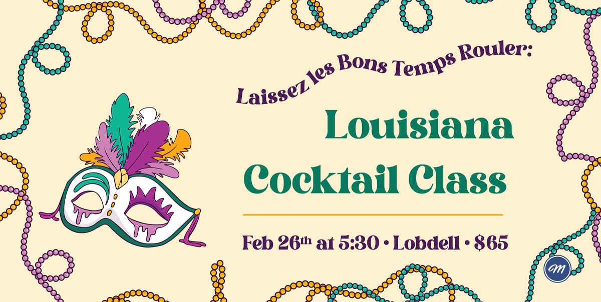 Louisiana Cocktail Class