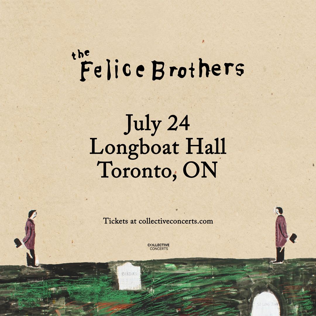 The Felice Brothers at Longboat Hall