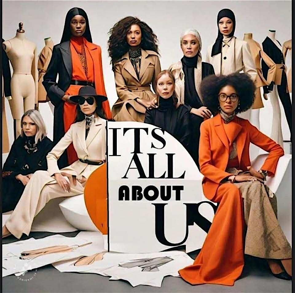 It's All About Us Fashion Week