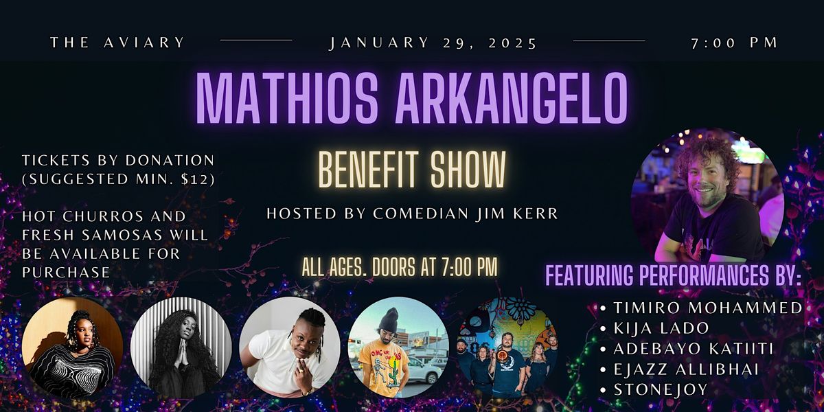 Mathios Arkangelo Benefit Show