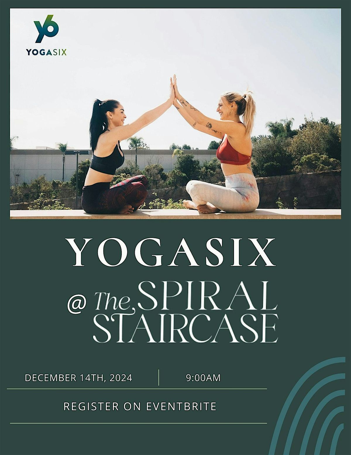 YogaSix Pop Up at Spiral Staircase