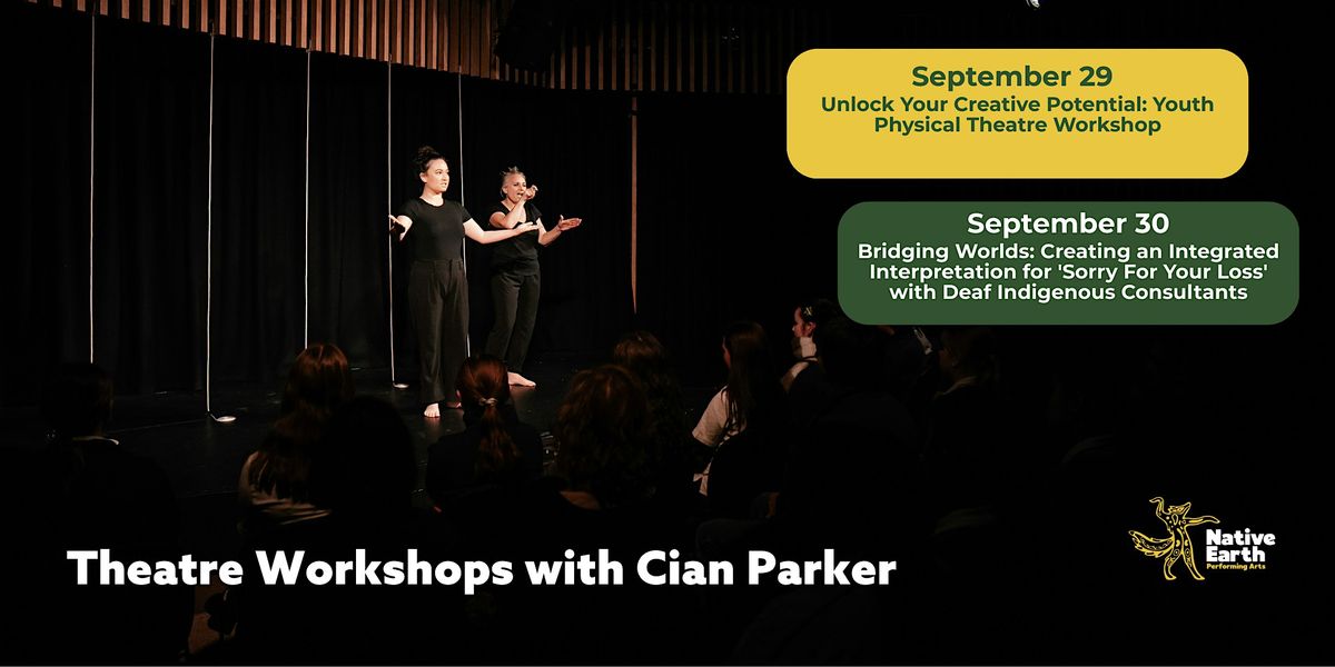 Theatre Workshops with Cian Parker