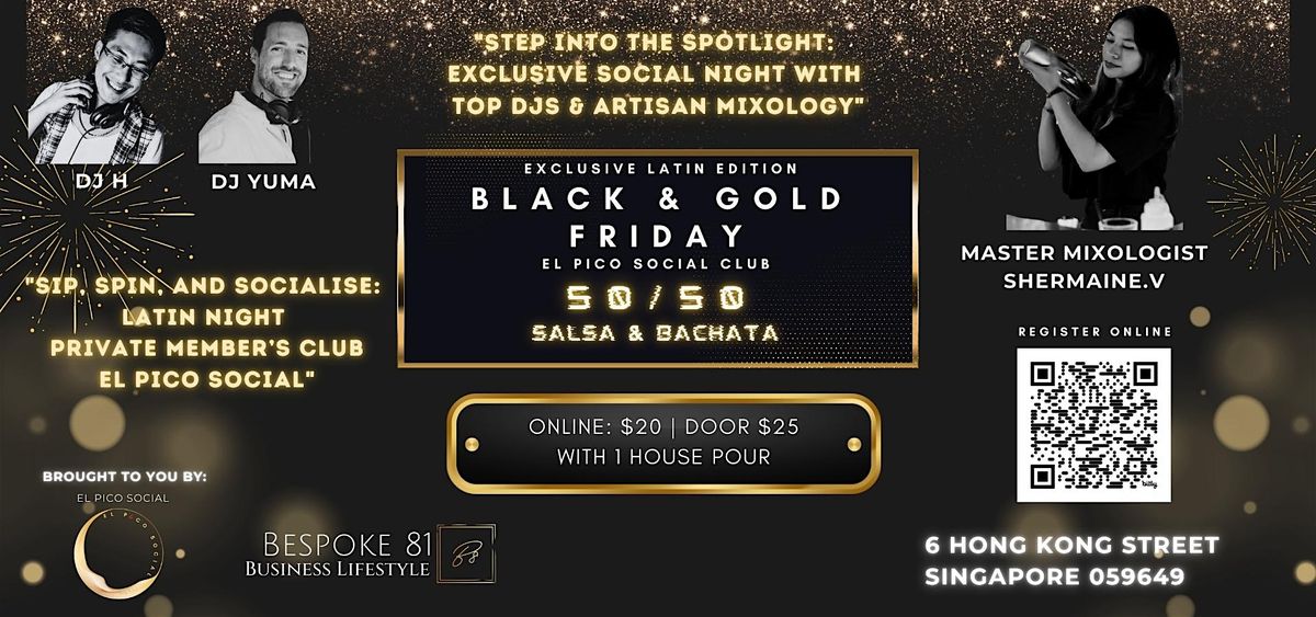 Black & Gold - Exclusive Latin Night 2024