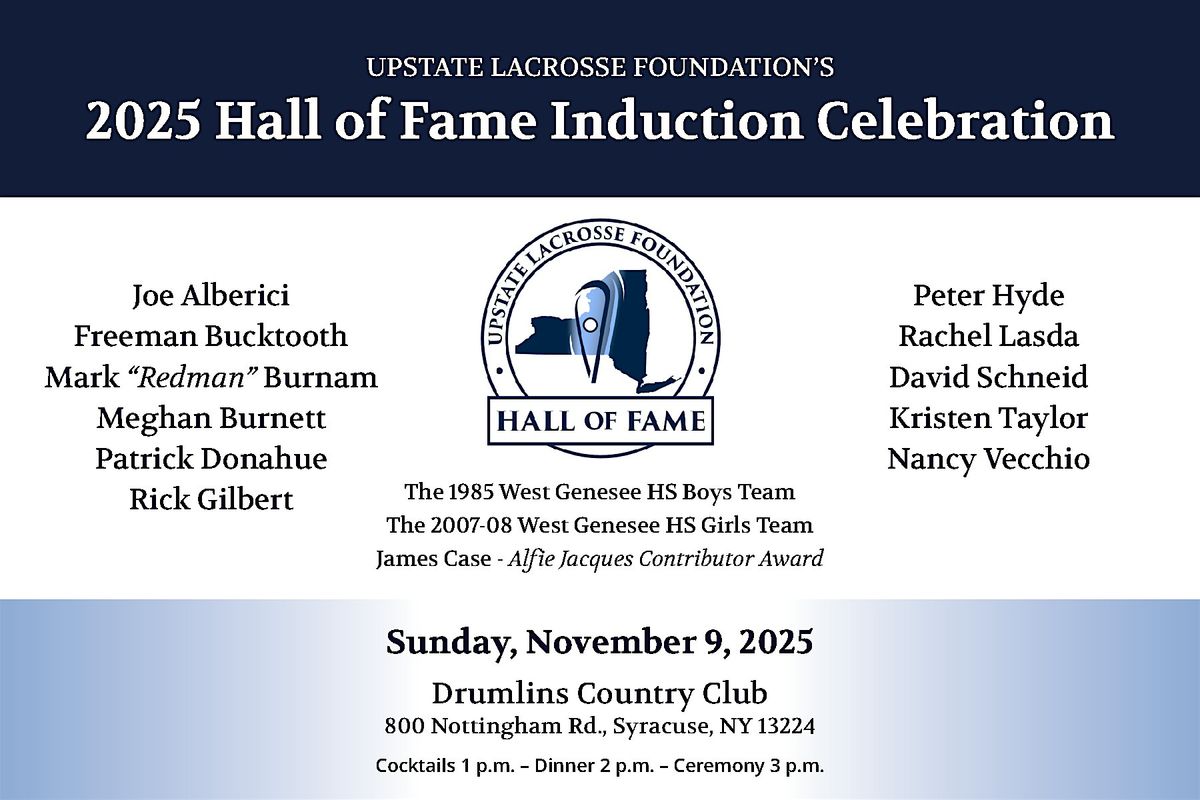 2025 Upstate Lacrosse Foundation Hall of Fame Dinner
