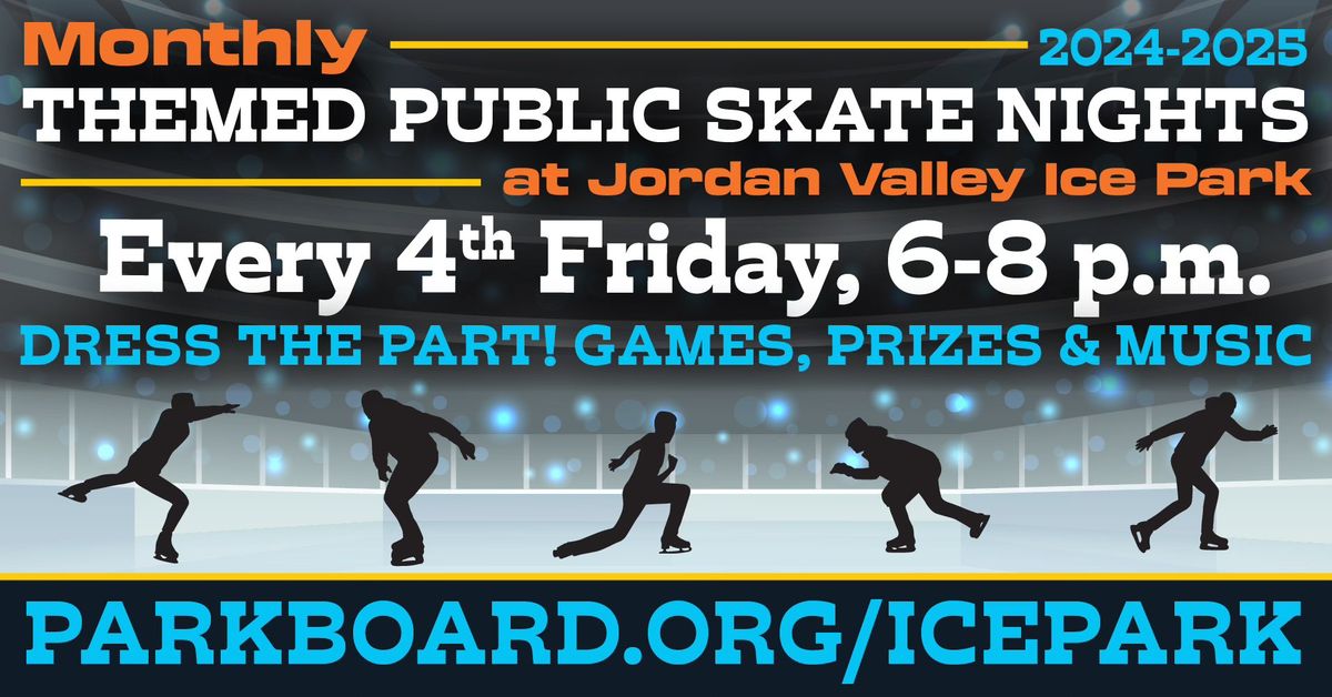 Monthly Themed Public Skate Nights \u26f8\ufe0f\u2728 2024-2025