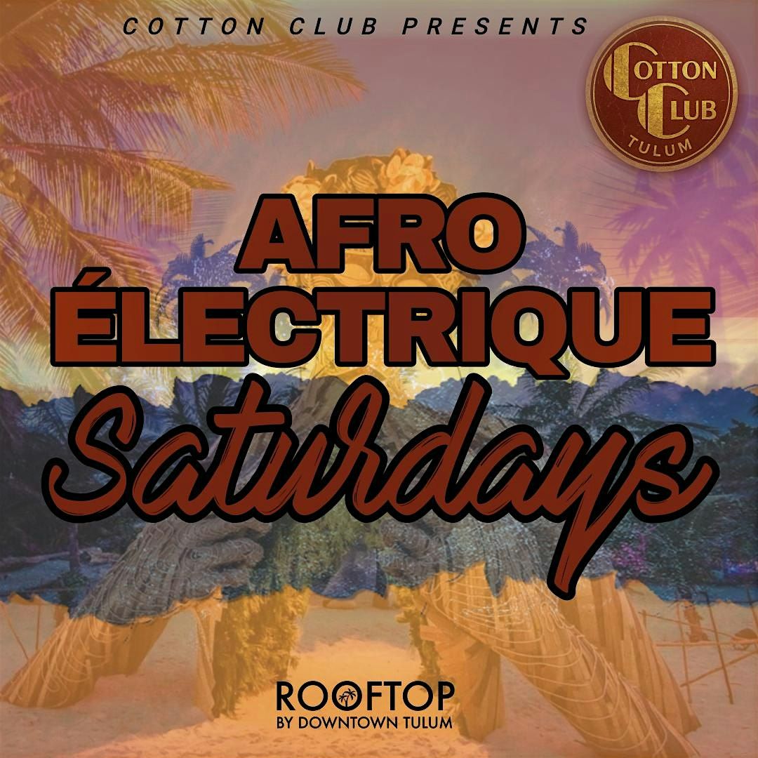 Afro-\u00c9lectrique Saturdays