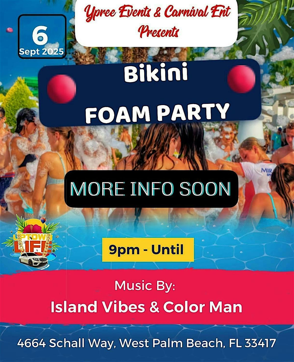 FOAM & PAINT CARNIVAL PARTY