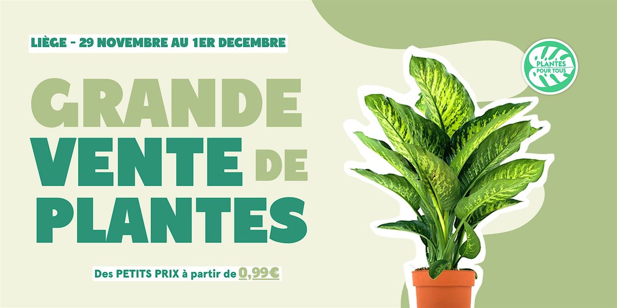 Grande Vente de Plantes -  Li\u00e8ge