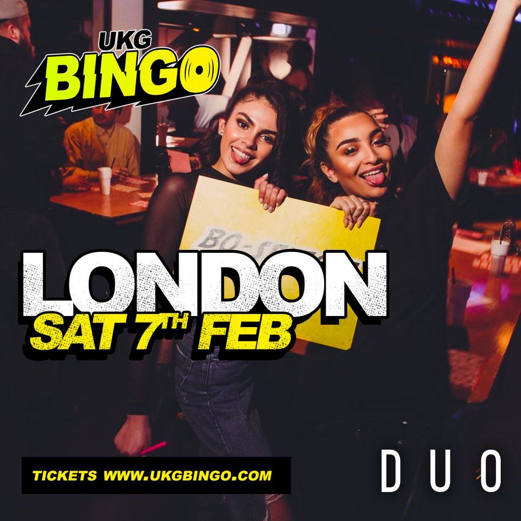 UKG BINGO Sat 7th February London