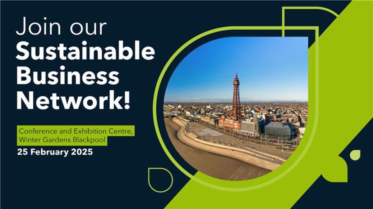 Blackpool Businesses - Sustainable Network Event