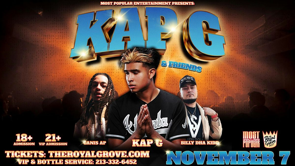 Kap G & Friends