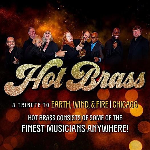 Hot Brass tribute to Chicago and Earth Wind & Fire