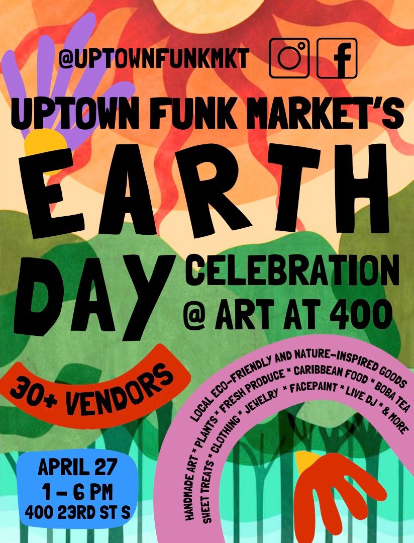 Uptown Funk Market\u2019s Earth Day Celebration