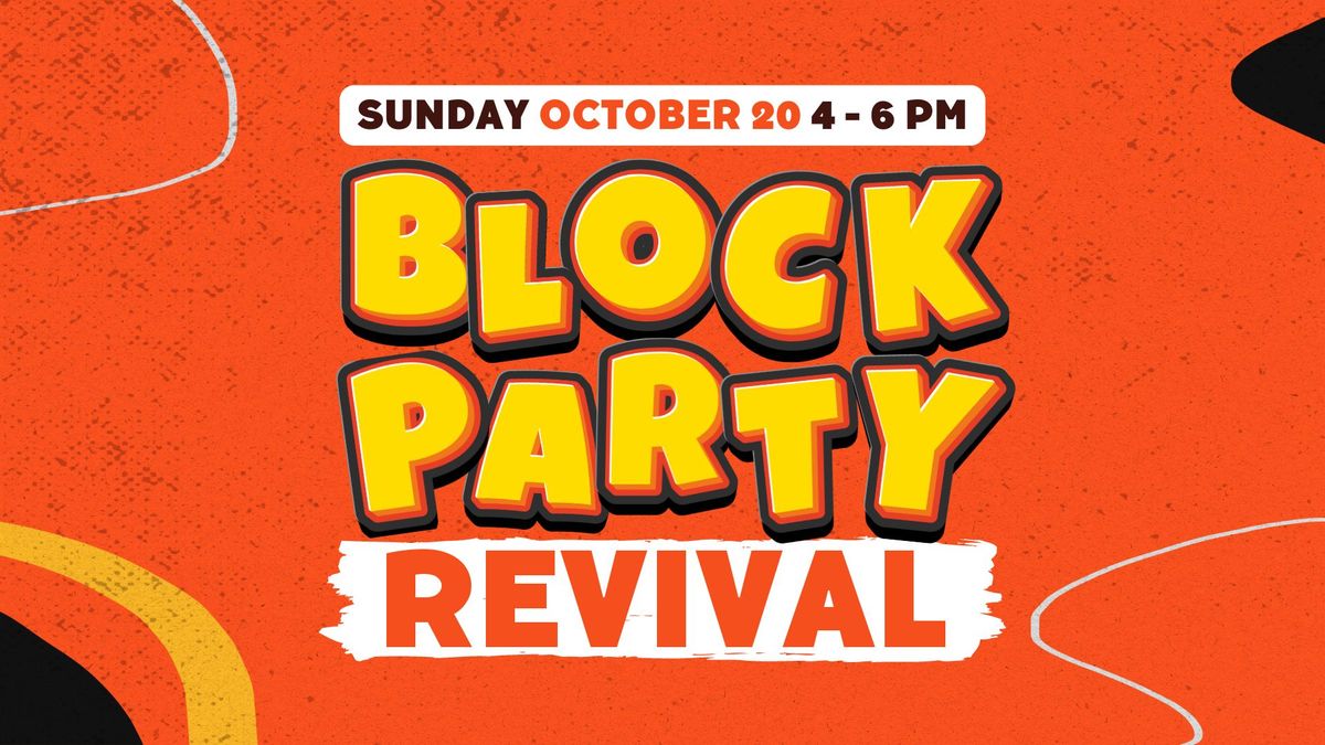 Fall Block Party Revival