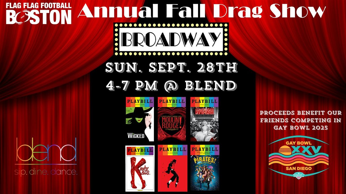 FFF Fall Drag Show - BROADWAY