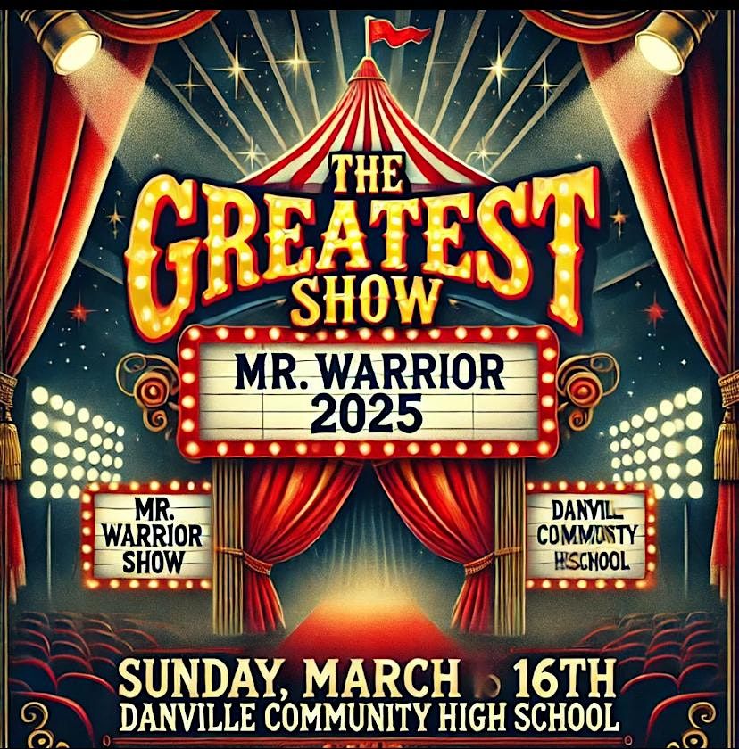 Mr. Warrior, The Greatest Show