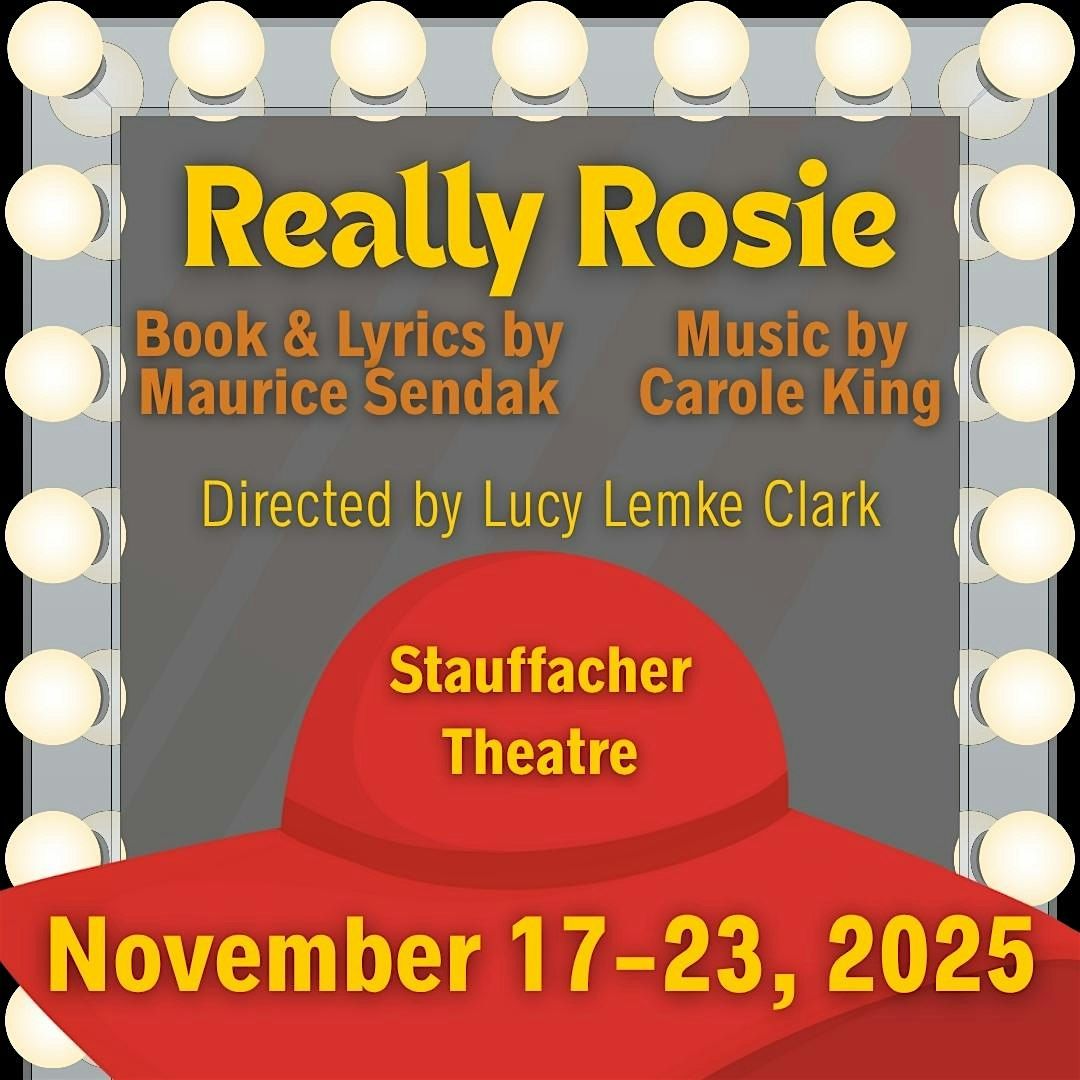 SFCC Presents: REALLY ROSIE