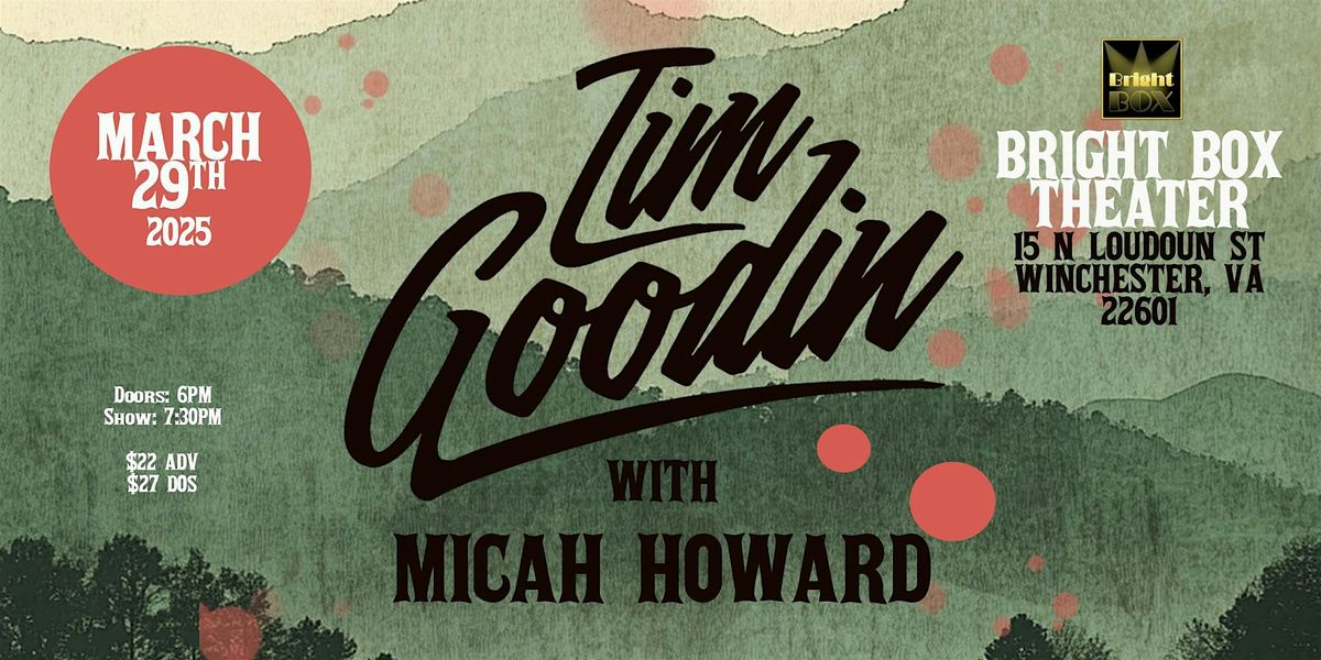 Tim Goodin and The Blue Gems w\/ Micah Howard