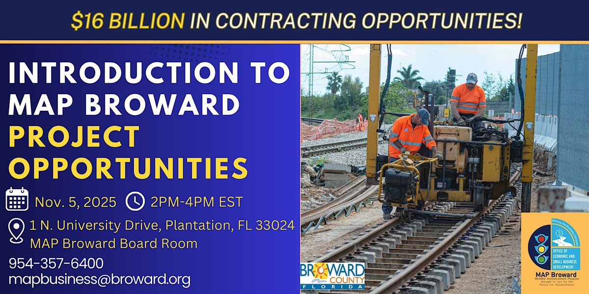 2025  MAP Broward - Introduction to MAP Broward Project Opportunities