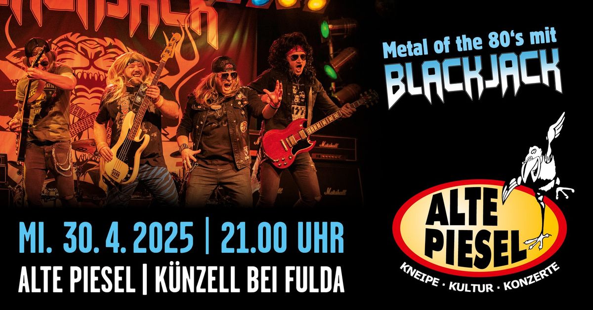 BLACK JACK | ROCK IN DEN MAI | METAL OF THE 80's