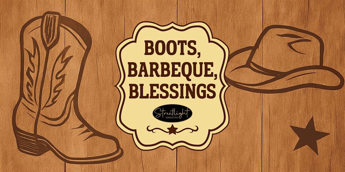 Boots, BBQ, and Blessings