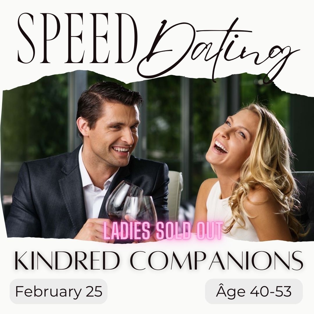 Kindred Companions \u23f0Speed Dating Ottawa |Age 40-53  with Love Connect