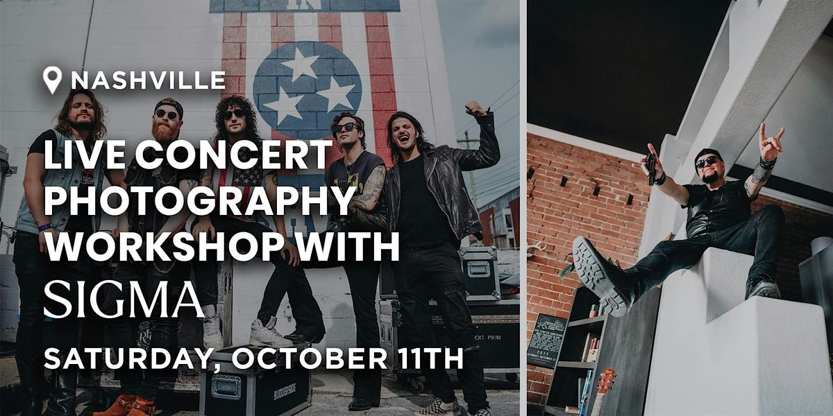 Live Concert Photography Workshop with Sigma | Nashville, TN