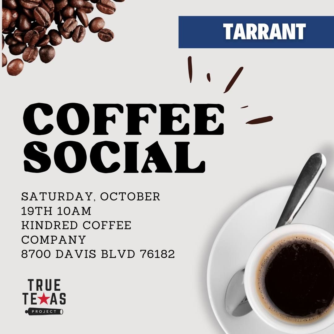 (Tarrant) Coffee Social