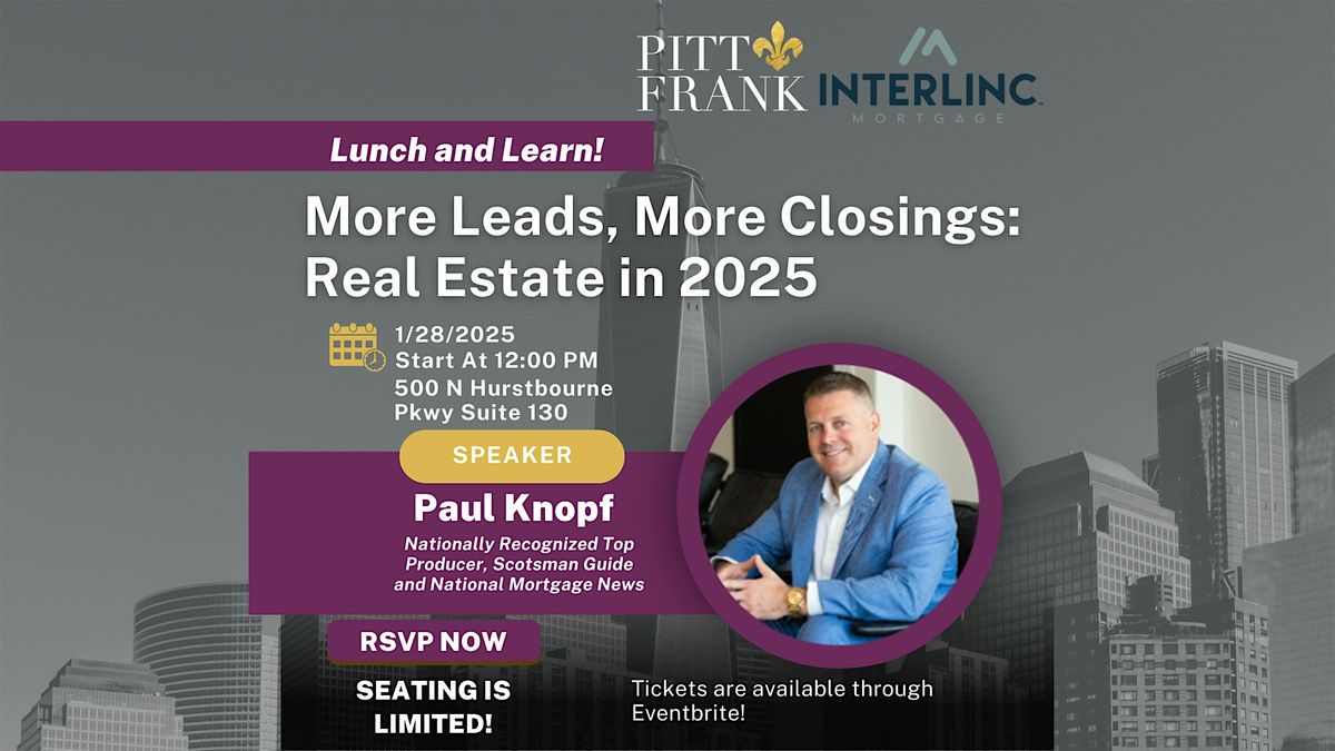 More Leads, More Closings: Real Estate in 2025