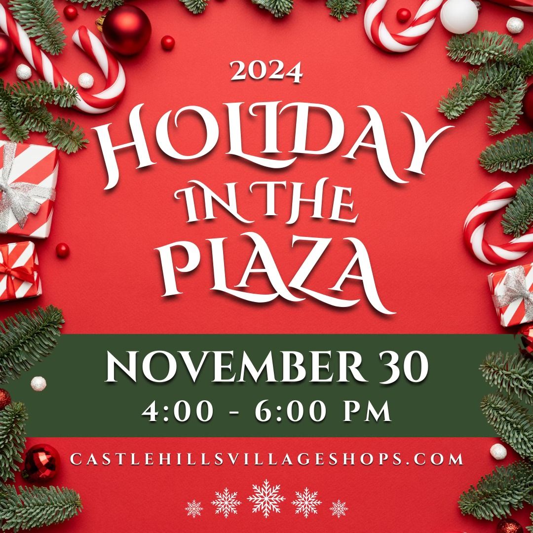 Holiday in the Plaza