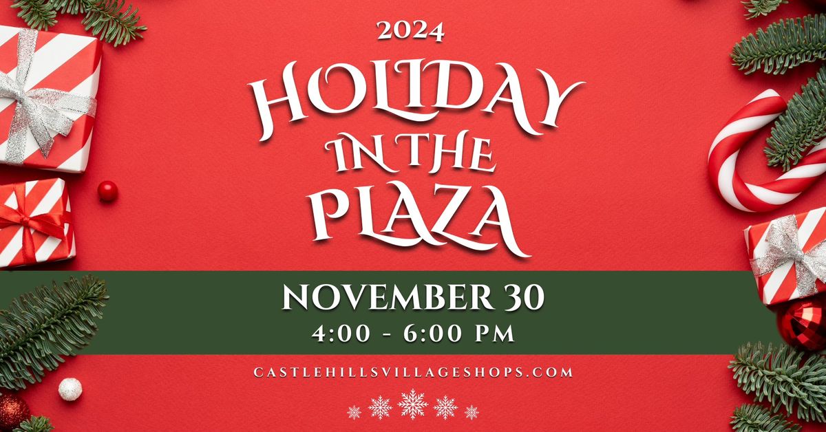 Holiday in the Plaza