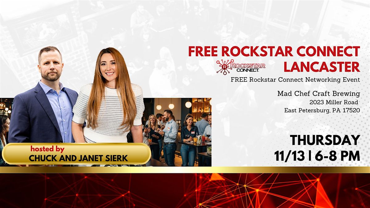 Free Rockstar Connect Lancaster Networking Event (November, Lancaster, PA)