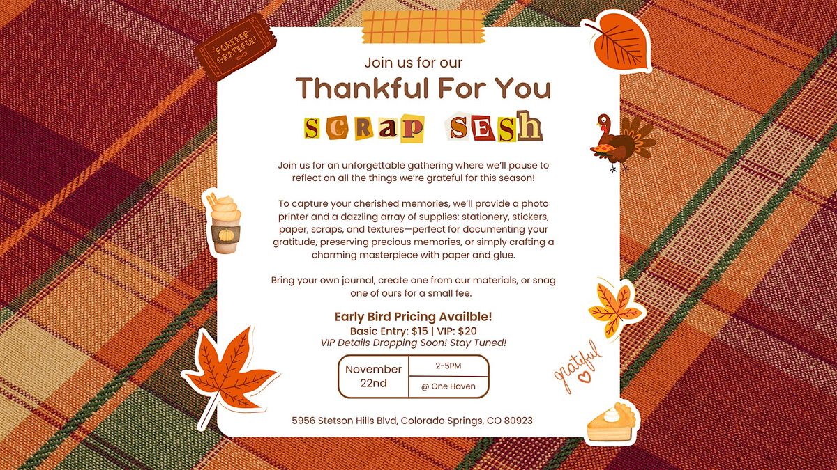 Thankful For You Scrap Sesh