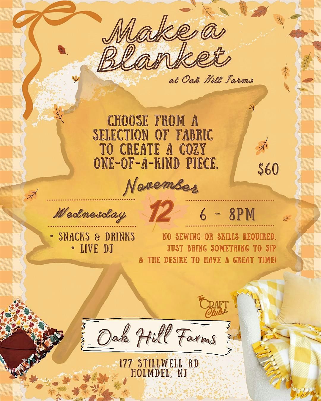 Make a Blanket at Oak Hill Farms Workshop