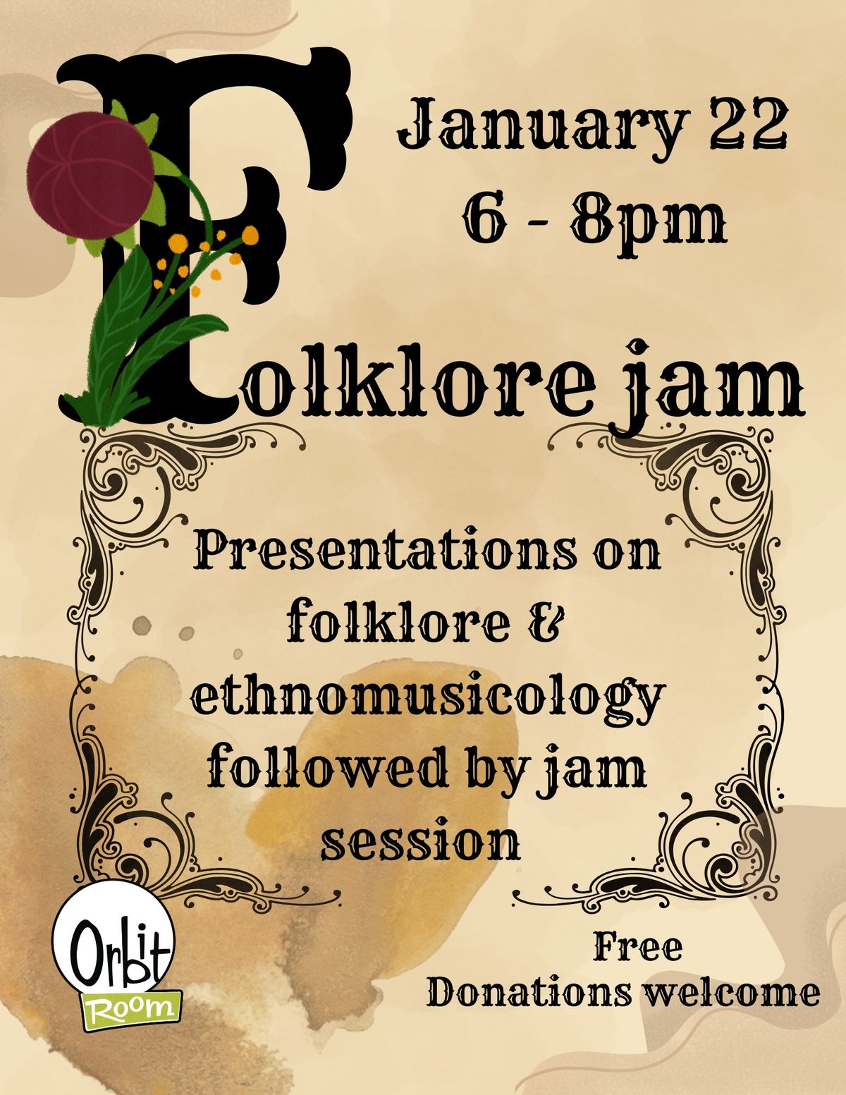 FOLKLORE JAM: Presentations on Folklore & Enthonomusicology followed by Jam Session