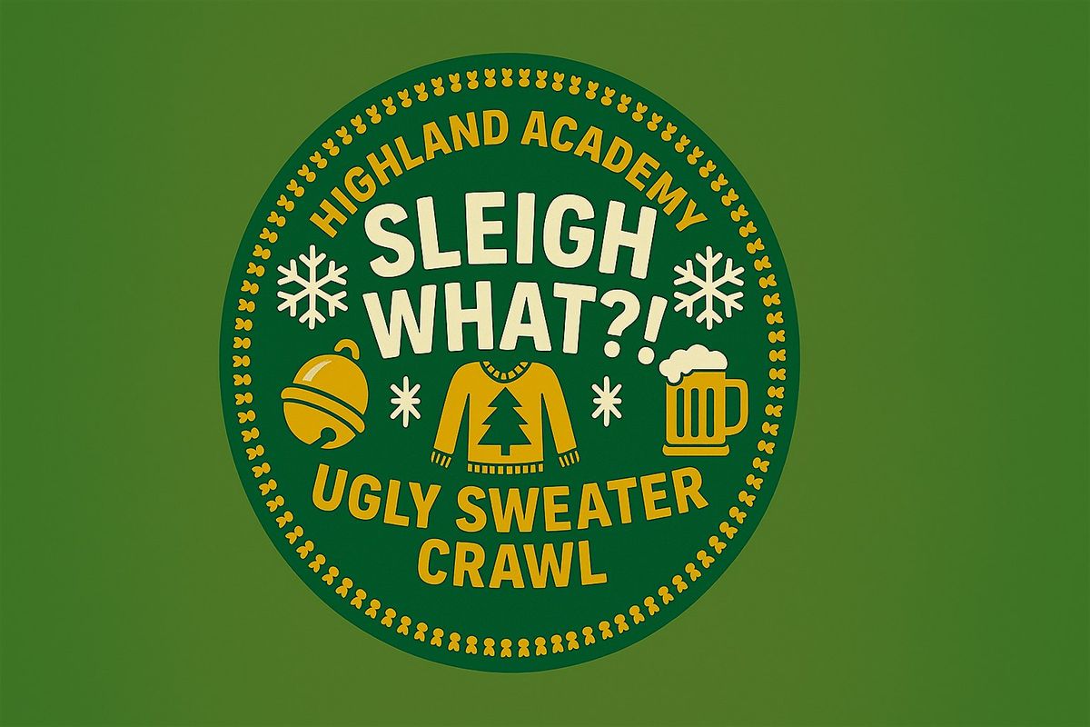 Sleigh What? Ugly Sweater Bar Crawl