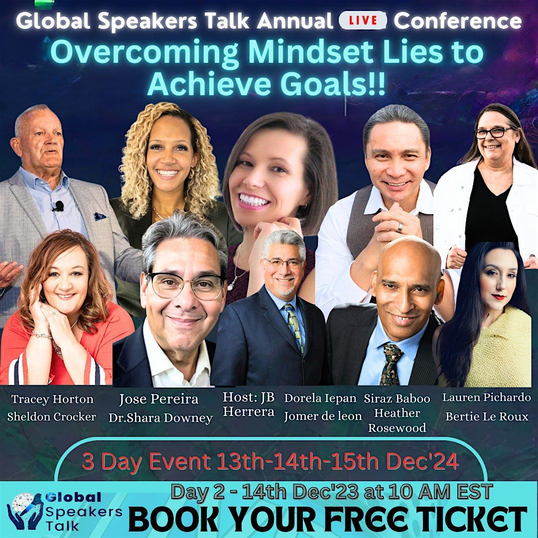 Global Live Annual Conference: Overcoming Mindset Lies to Achieve Goals!!