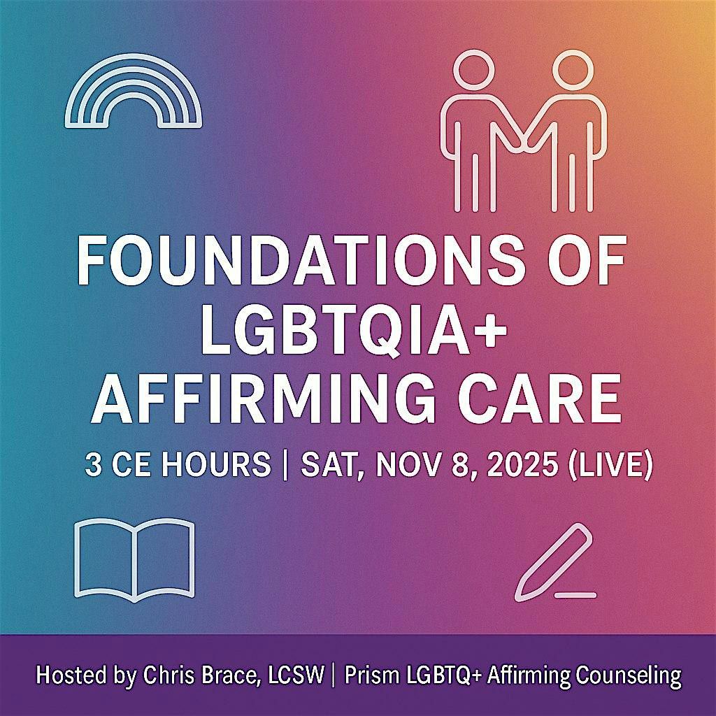(Live) Foundations of LGBTQIA+ Affirming Care: Beyond Language