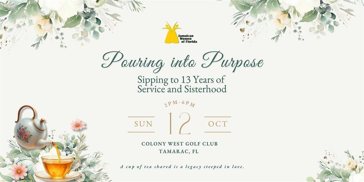 Pouring into Purpose: JWOF\u2019s 13th Anniversary Tea Party